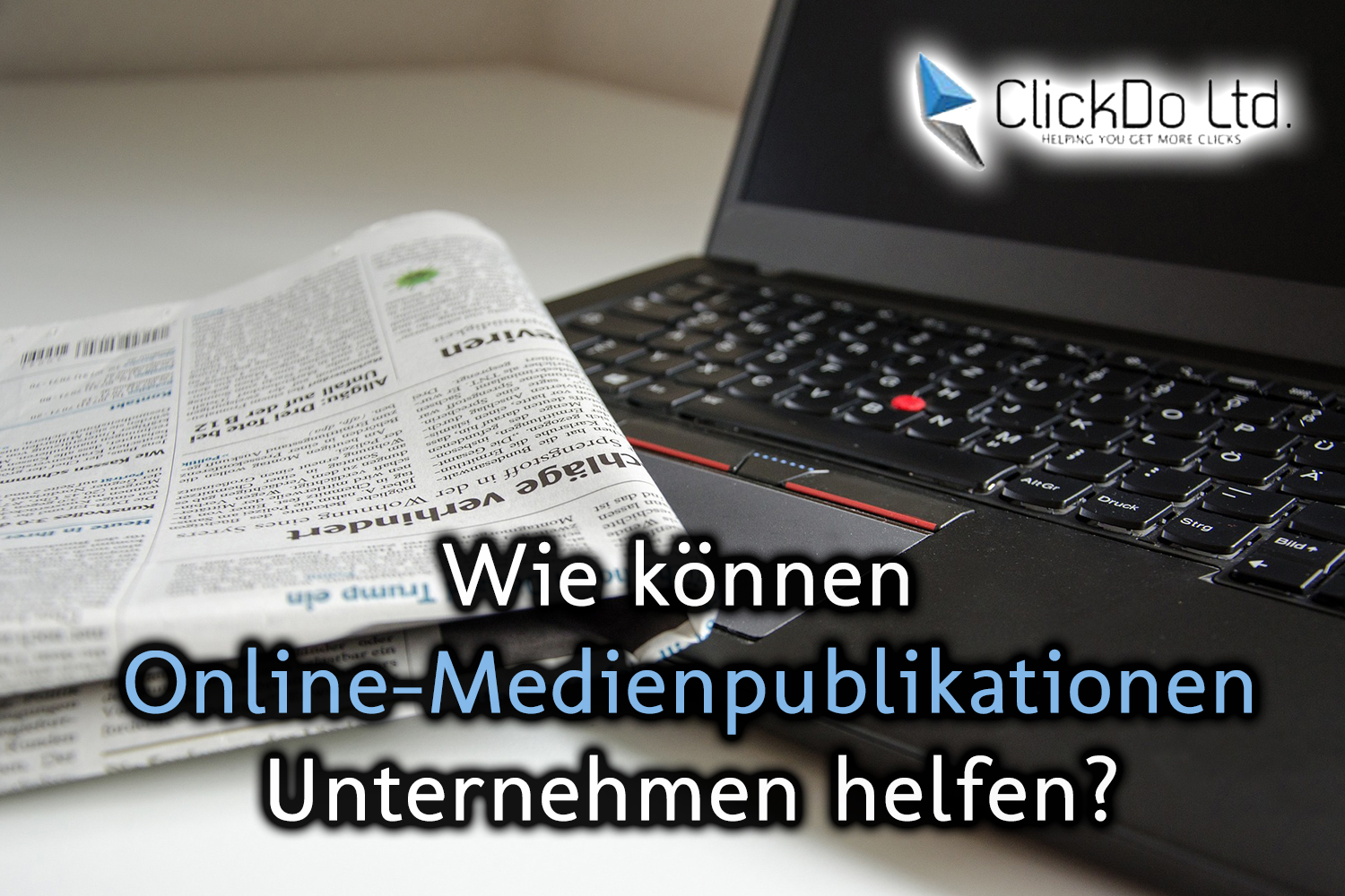 Wie Online-Medienpublikationen die Online-Präsenz deines Unternehmens unterstützen