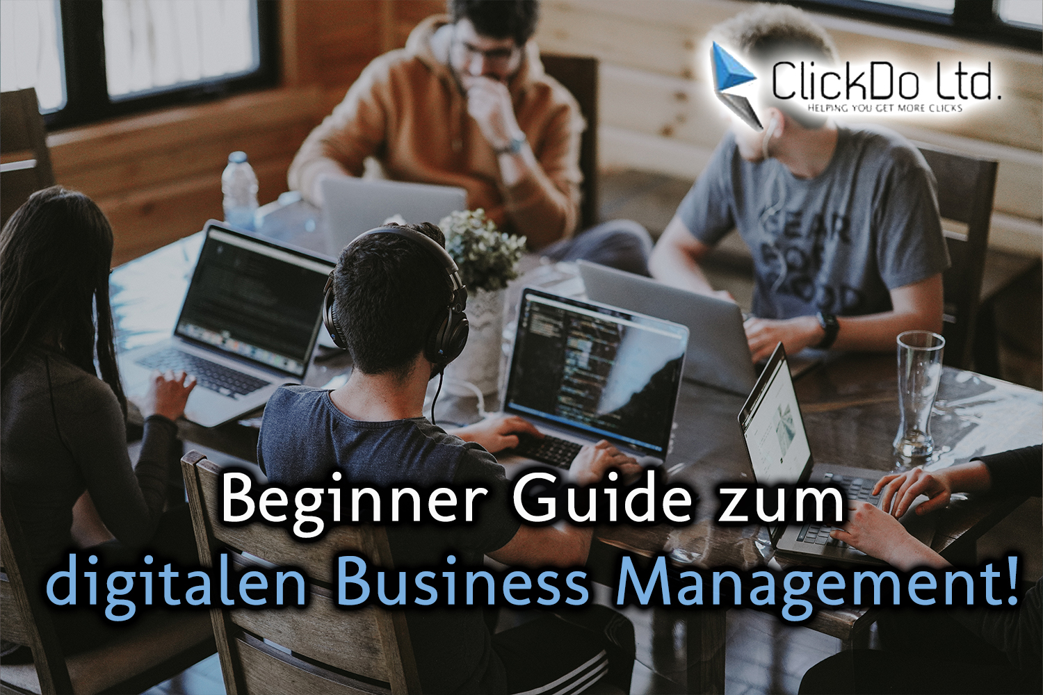 Beginner Guide zum digitalen Business Management