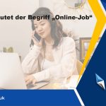 bedeutung-von-online-job